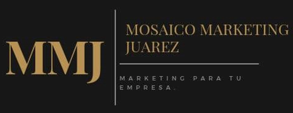 Mosaico Marketing Digital en Ciudad Juarez